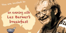 Banner image for An evening with Les Barker's porridge