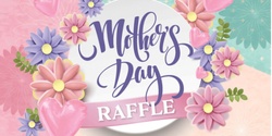 Banner image for SCDA Mothers Day Raffle