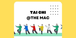 Banner image for Tai Chi @ the MAC