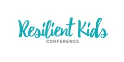 Copy of LIVE RECORDING OF MELBOURNE Resilient Kids Conference 2022