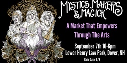 Banner image for Mystics, Makers & Magick