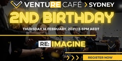 Banner image for Venture Café Sydney 2nd Birthday