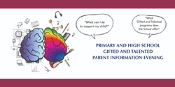 Banner image for GIFTED AND TALENTED PARENT INFORMATION EVENING