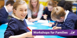 Banner image for Supporting your child through Primary school - Family Workshop - ONLINE
