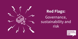 Banner image for Red Flags: Governance, sustainability and risk