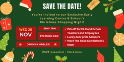 Banner image for Exclusive Christmas Shopping Night for Early Learning Centre Educators & School Librarians, Admin and Teaching Staff