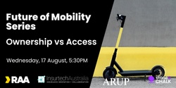 Banner image for Mobility of the future - Ownership vs Access