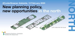 Banner image for Adapting Northern Adelaide | #CoolerGreener Adelaide - New planning policy, new opportunities