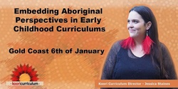 Banner image for Gold Coast - Embedding Aboriginal Perspectives in Early Childhood Curriculums