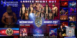 Banner image for Fresno, CA - Handsome Heroes The Show: The Best Ladies' Night of All Time!