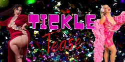 Banner image for Tickle and Tease - A Comedy Burlesque 