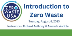 Banner image for Introduction to Zero Waste - August 2023