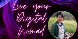 Banner image for Live your Digital Nomad Workshop