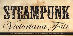 Banner image for Steampunk Victoriana Fair 2024