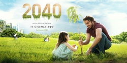 Banner image for 2040 Film Screening - Sustainable Ōtautahi Christchurch