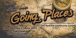 Banner image for Going Places - South of the River's 2024 Charity Concert 