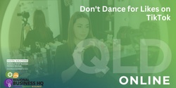 Banner image for Don't dance for likes on TikTok