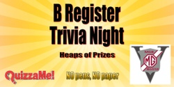Banner image for B Register Trivia Night