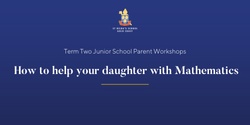 Banner image for How to help your daughter with Mathematics Caedmon Centre