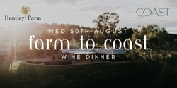 Banner image for Farm to COAST Wine Dinner