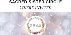 Banner image for June ONLINE Sacred Sister Circle