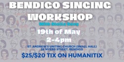 Banner image for 19th May Singing Workshop Bendigo