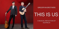 Banner image for The Grigoryan Brothers 