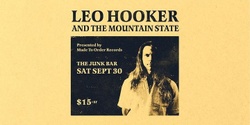 Banner image for Leo Hooker and The Mountain State Live at The Junk Bar