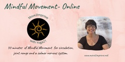 Banner image for Mindful Movement Online with Yoga21