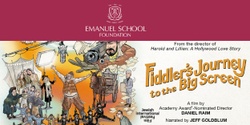 Banner image for Emanuel School Foundation Presents: Fiddler's Journey to the Big Screen