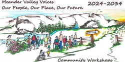 Banner image for Meander Valley Voices (2024-2034): Our People, Our Place, Our Future - Prospect Vale