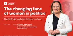 Banner image for The changing face of women in politics - The Ninth Annual Mary Dreaver Lecture with Hon. Carmel Sepuloni