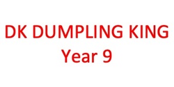 Banner image for Year 9 Dumpling King Lunch 2023