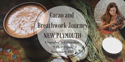 Banner image for Cacao and Breathwork Journey New Plymouth