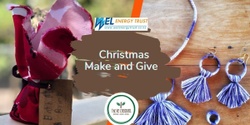 Banner image for Christmas Make and Give, Go Eco, Saturday, 16 December, 10.00 am- 1.00 pm