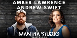 Banner image for Amber Lawrence & Andrew Swift