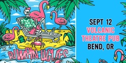 Banner image for Bumpin Uglies VIP at Volcanic Theatre