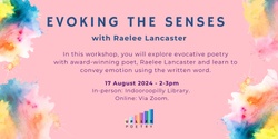 Banner image for Evoking the Senses with Raelee Lancaster
