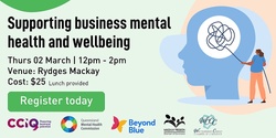 Banner image for Supporting business mental health and wellbeing - Mackay
