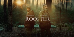 Banner image for The Rooster [MA 15+]