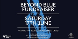 Banner image for Beyond Blue Fundraiser at Hotel Canobolas