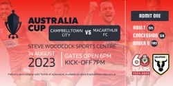 Banner image for AUSTRALIA CUP 2023: CAMPBELLTOWN CITY SC  V  MACARTHUR FC