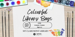 Banner image for July School Holidays: Colourful Library Bags