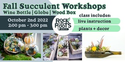 Banner image for Fall-Themed Succulent Workshop at Rock n' Roots Plant Co.
