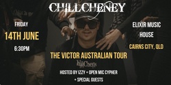 Banner image for CHILLCHENEY VICTOR AUSTRALIAN TOUR CAIRNS