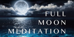 Banner image for Full Moon Meditations