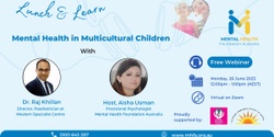 Banner image for Lunch & Learn - Mental Health in Multicultural Children
