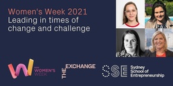 Banner image for Women’s Week 2021: Leading in times of change and challenge