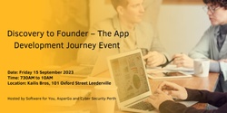 Banner image for Discovery to Founder – The App Development Journey