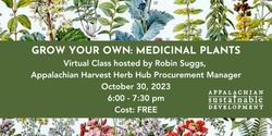 Banner image for Grow Your Own - Medicinal Plants
